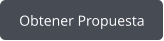 Obtener Propuesta