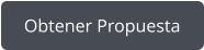 Obtener Propuesta