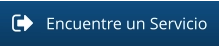 Encuentre un Servicio