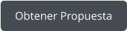 Obtener Propuesta