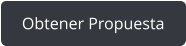 Obtener Propuesta