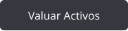 Valuar Activos