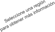 Seleccione una región para obtener más información