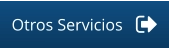 Otros Servicios
