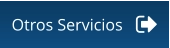 Otros Servicios