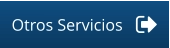 Otros Servicios